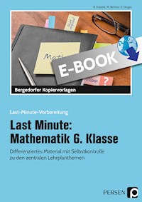 Last Minute: Mathematik 6. Klasse - Bernard Ksiazek - E-Book