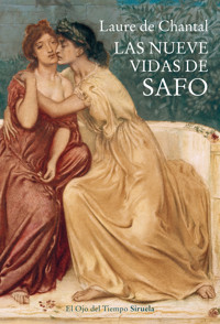 Las nueve vidas de Safo - Laure de Chantal - E-Book