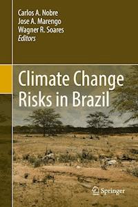 Climate Change Risks in Brazil -  - E-Book