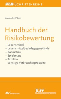 Handbuch der Risikobewertung - Alexander Pitzer - E-Book