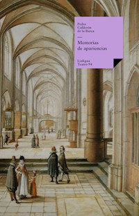 Memoria de apariencias - Pedro Calderón de la Barca - E-Book