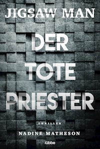 Jigsaw Man - Der tote Priester - Nadine Matheson - E-Book