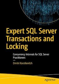 Expert SQL Server Transactions and Locking - Dmitri Korotkevitch - E-Book
