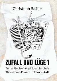 Zufall und Lüge 1 - Christoph Balber - E-Book