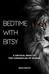 Bedtime with Bitsy - Alexis Record - E-Book