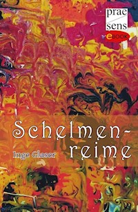 Schelmenreime - Inge Glaser - E-Book