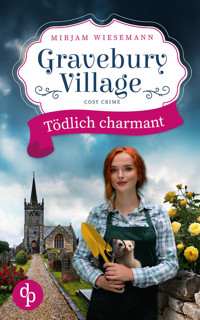 Gravebury Village - Mirjam Wiesemann - E-Book
