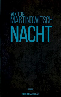 Nacht - Viktor Martinowitsch - E-Book