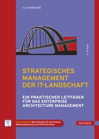 Strategisches Management der IT-Landschaft - Inge Hanschke - E-Book