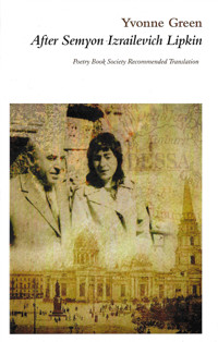 After Semyon Izrailevich Lipkin: 1911-2003 - Yvonne Green - E-Book