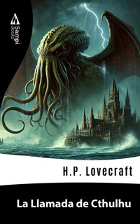 La Llamada de Cthulhu - H. P. Lovecraft - E-Book