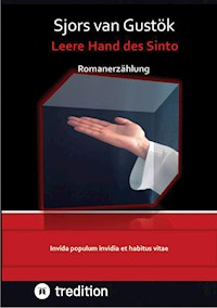 Leere Hand des Sinto - Sjors van Gustök - E-Book