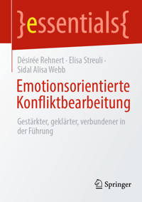Emotionsorientierte Konfliktbearbeitung - Désirée Rehnert - E-Book