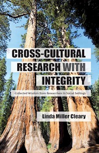 Cross-Cultural Research with Integrity - Linda Miller Cleary - E-Book