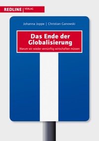 Das Ende der Globalisierung - Christian Ganowski - E-Book