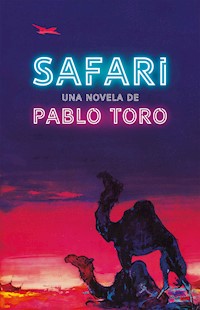 Safari - Pablo Toro - E-Book