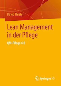 Lean Management in der Pflege - David Thiele - E-Book