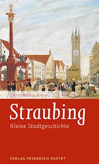 Straubing - Dorit-Maria Krenn - E-Book