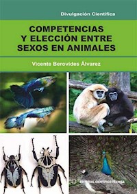 Competencias y elección entre sexos en animales - Vicente Berovides Álvarez - E-Book