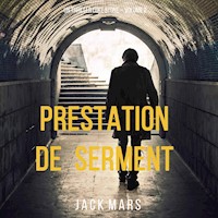 Prestation de Serment (un thriller Luke Stone – Volume 2) - Jack Mars - Hörbuch