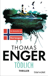 Tödlich - Thomas Enger - E-Book
