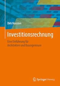 Investitionsrechnung - Dirk Noosten - E-Book