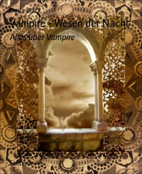 Vampire - Wesen der Nacht - Darla Black - E-Book
