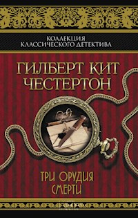 Три орудия смерти (Tri orudija smerti) - Gilbert Kijt - E-Book