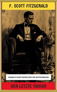 Der letzte Taikun - F.Scott Fitzgerald - E-Book