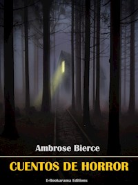 Cuentos de horror - Ambrose Bierce - E-Book