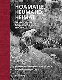 Hoamatle. Heumahd. Heimat. -  - E-Book