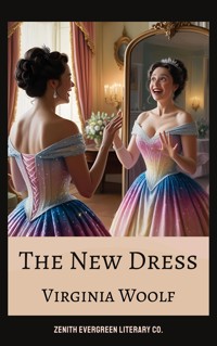 The New Dress - Virginia Woolf - E-Book