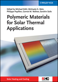 Polymeric Materials for Solar Thermal Applications -  - E-Book