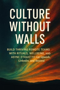 Culture Without Walls - Clara Wrenford - E-Book
