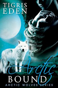 Arctic Bound - Tigris Eden - E-Book