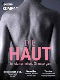 Spektrum Kompakt - Die Haut - - E-Book