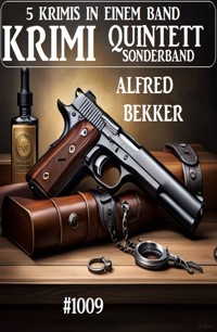 Krimi Quintett Sonderband 1009 - Alfred Bekker - E-Book