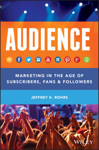 Audience - Jeffrey K. Rohrs - E-Book