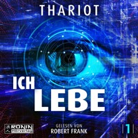 Ich.Lebe. - Hamburg Sequence, Band 1 (ungekürzt) - Thariot - Hörbuch