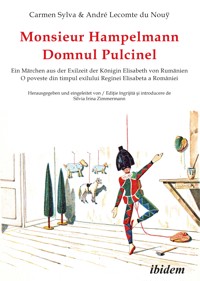 Monsieur Hampelmann / Domnul Pulcinel - Carmen Sylva - E-Book