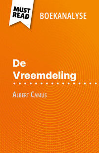 De Vreemdeling van Albert Camus (Boekanalyse) - Pierre Weber - E-Book