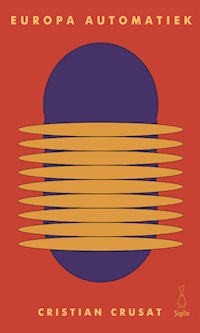 Europa automatiek - Cristian Crusat - E-Book