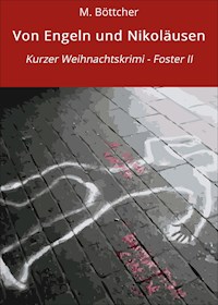 Von Engeln und Nikoläusen - M. Böttcher - E-Book