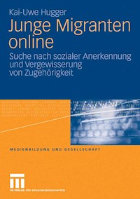 Junge Migranten online - Kai-Uwe Hugger - E-Book