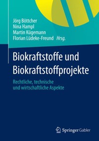 Biokraftstoffe und Biokraftstoffprojekte -  - E-Book