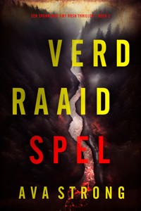 Verdraaid Spel (Een Spannende Amy Rush Thriller—Boek 2) - Ava Strong - E-Book