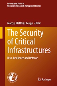 The Security of Critical Infrastructures - - E-Book