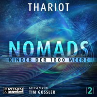 Kinder der 1000 Meere - Nomads, Band 2 (ungekürzt) - Thariot - Hörbuch
