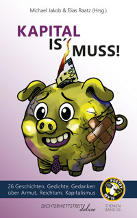 Kapital is' Muss - Elias Raatz - E-Book