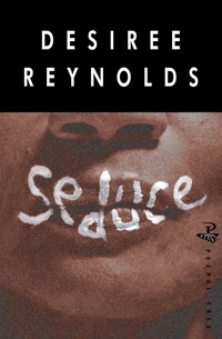 Seduce - Desiree Reynolds - E-Book